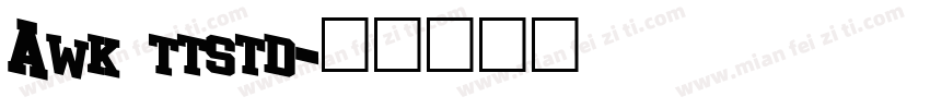 Awk ttstd字体转换
